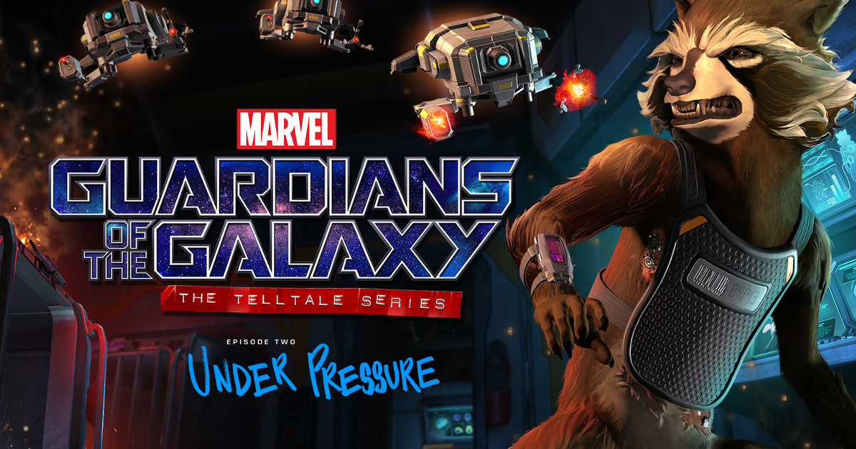 Telltale Games' Guardians Of The Galaxy Episode 2 Gets A Release Date